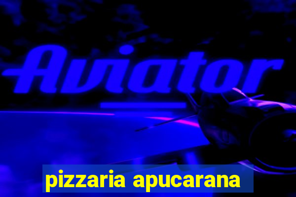 pizzaria apucarana